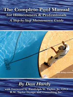 cover image of The Complete Pool Manual for Homeowners and Professionals
